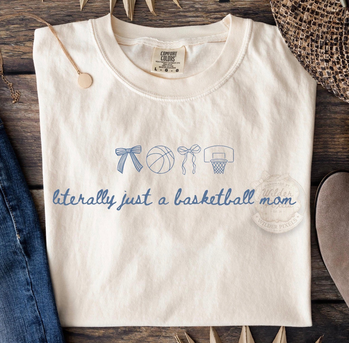 Literally Just A Basketball Mom