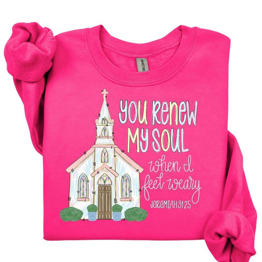 You Renew My Soul When I Feel Weary