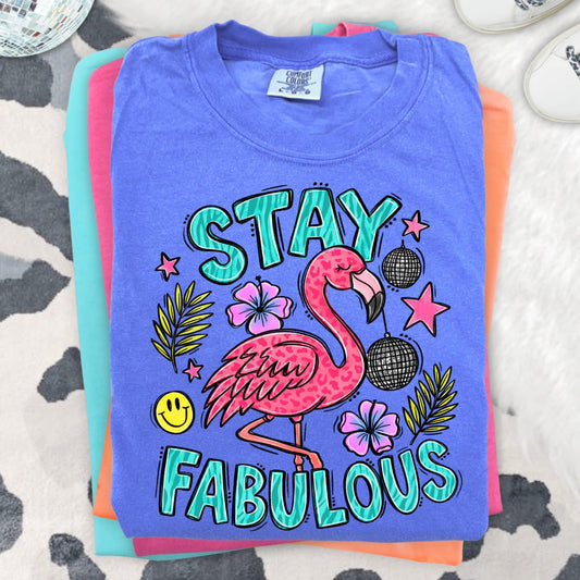 Stay Fabulous Flamingo