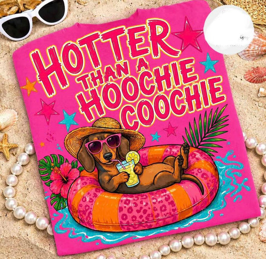 Hotter Than A Hoochie Coochie Dachshund