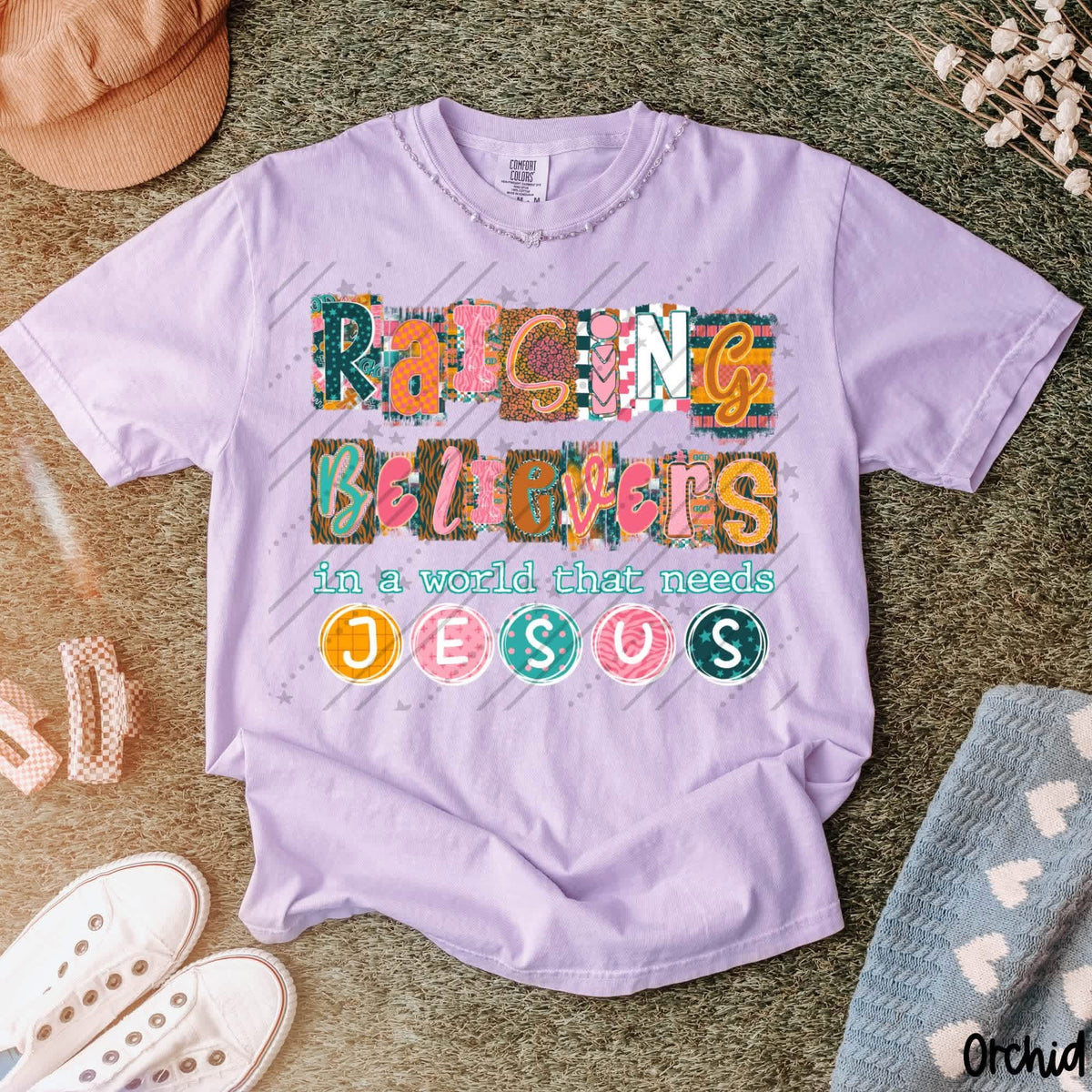 Raising Believers In A World That Needs Jesus