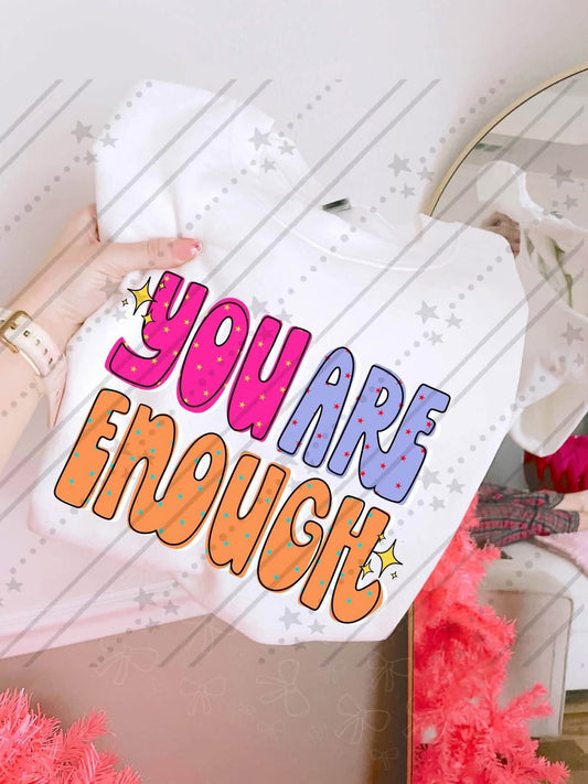 You Are Enough
