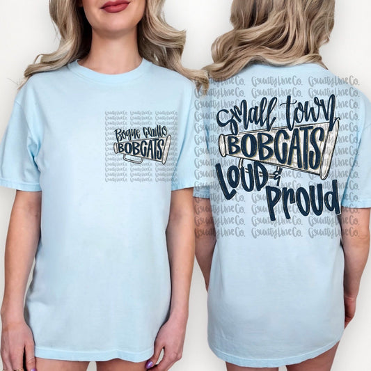 Bogue Chitto Bobcats Loud & Proud (Back to School)