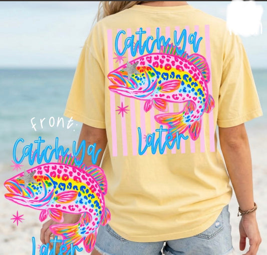 Catch Ya Later Neon Fish