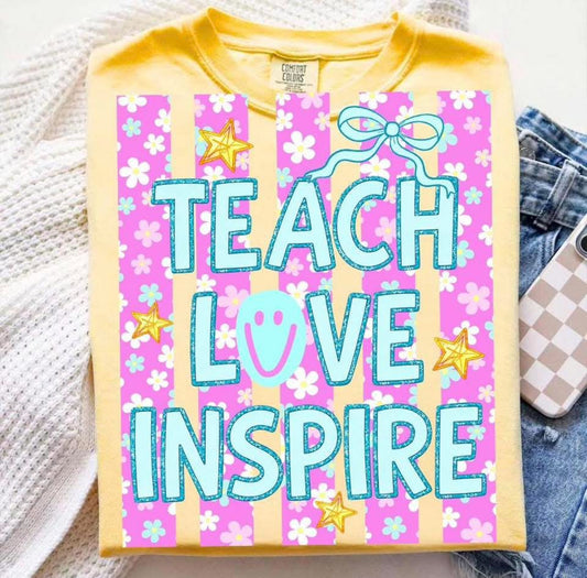 Teach, Love Inspire