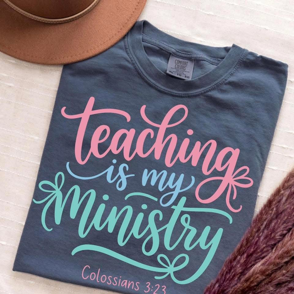 Teaching Is My Ministry