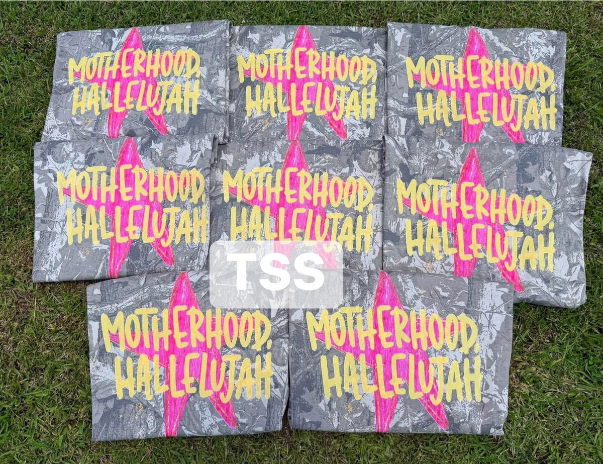 Motherhood, Hallelujah