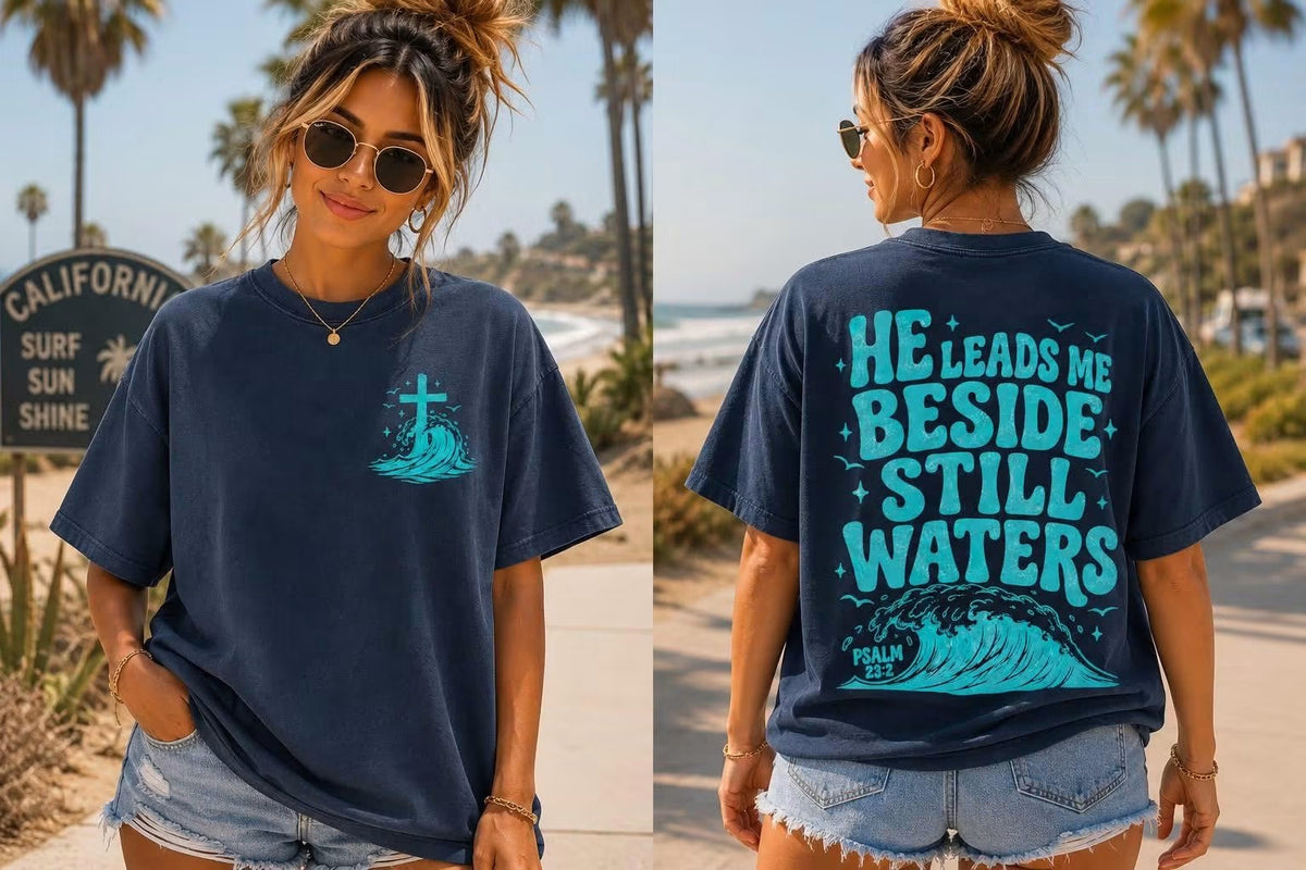 He Leads Me Beside Still Waters